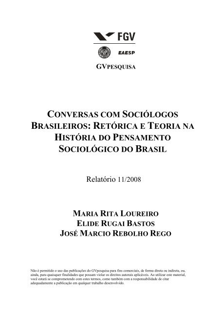 CONVERSAS COM SOCIÓLOGOS BRASILEIROS ... - GV Pesquisa