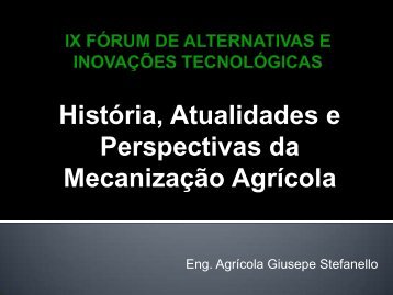 História, Atualidades e Perspectivas da Mecanização Agrícola