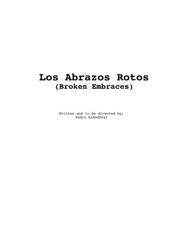 Los Abrazos Rotos - JoBlo.com