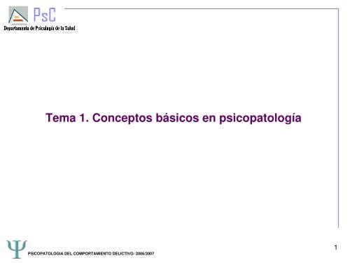 Tema 1. Conceptos básicos en psicopatología - RUA