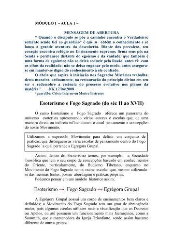 Esoterismo e Fogo Sagrado (do séc II ao XVII ... - egregora grupal