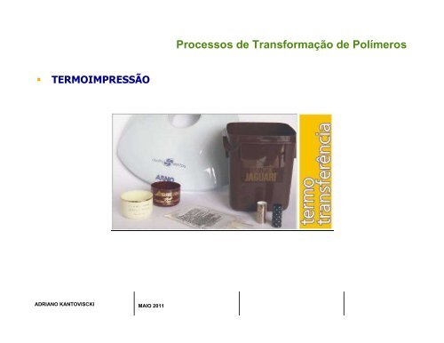 Processos de Transformação de Polímeros