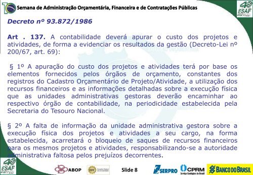 Custo - Esaf - Ministério da Fazenda