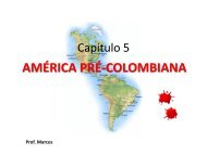 América Pré-Colombiana - Colégio Santa Clara