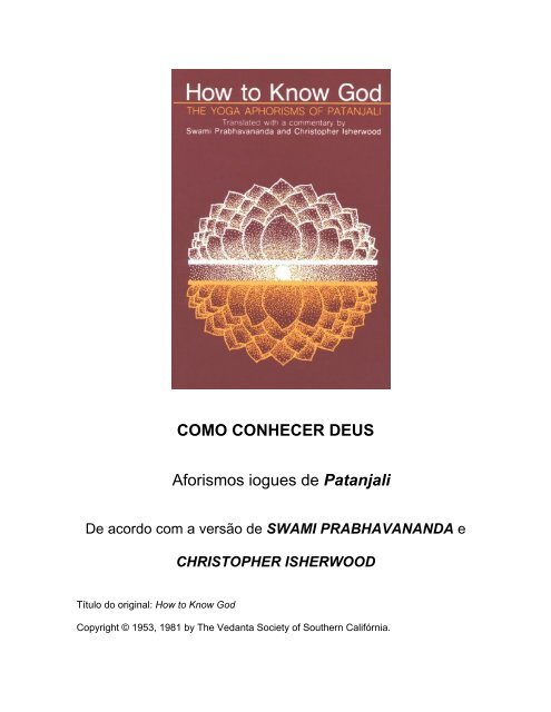 Como Conhecer Deus - Ensinamentos Sagrados da Vedanta
