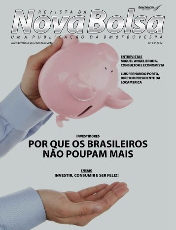 POR QUE OS BRASILEIROS NÃO POUPAM MAIS - BM&FBovespa