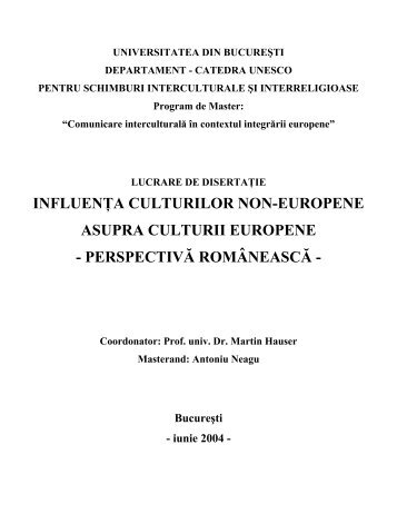 Influenta culturilor non-europene asupra culturii europene - CMI ...