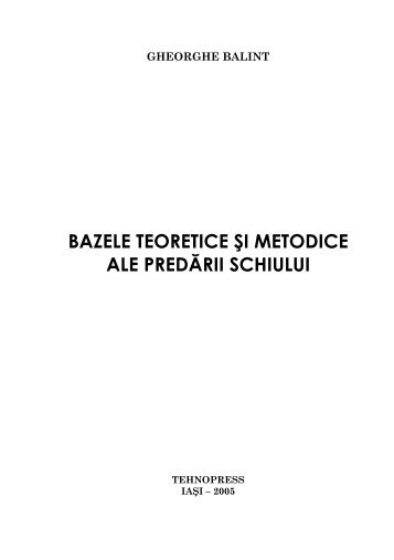 bazele teoretice şi metodice ale predării schiului - Cadre Didactice