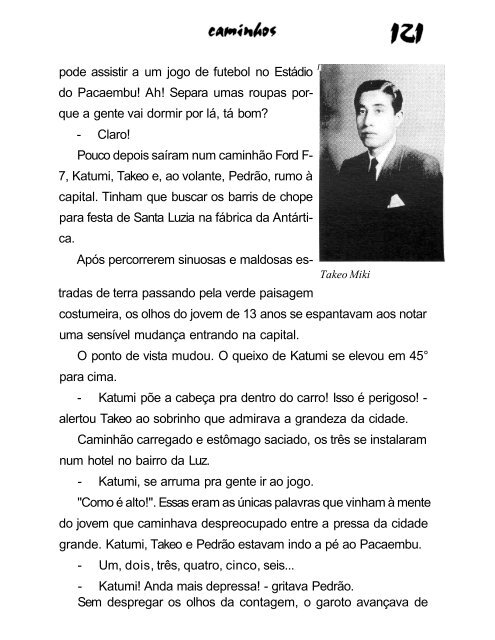 Caminhos - A história da família Miki - Imigrantesjaponeses.com.br