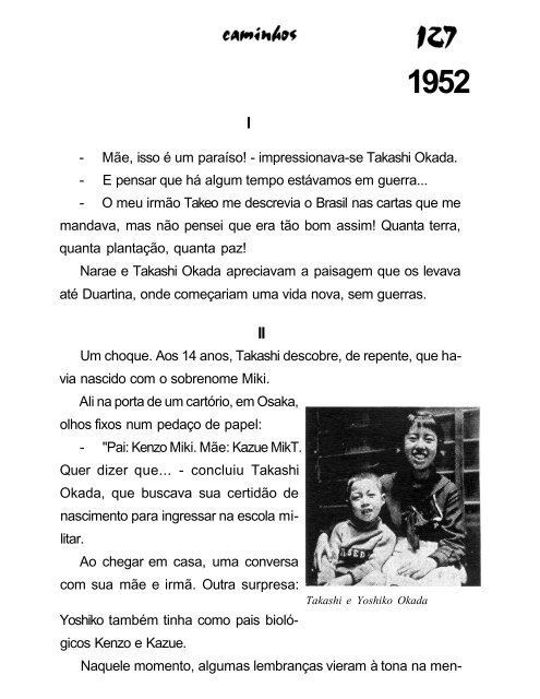 Caminhos - A história da família Miki - Imigrantesjaponeses.com.br