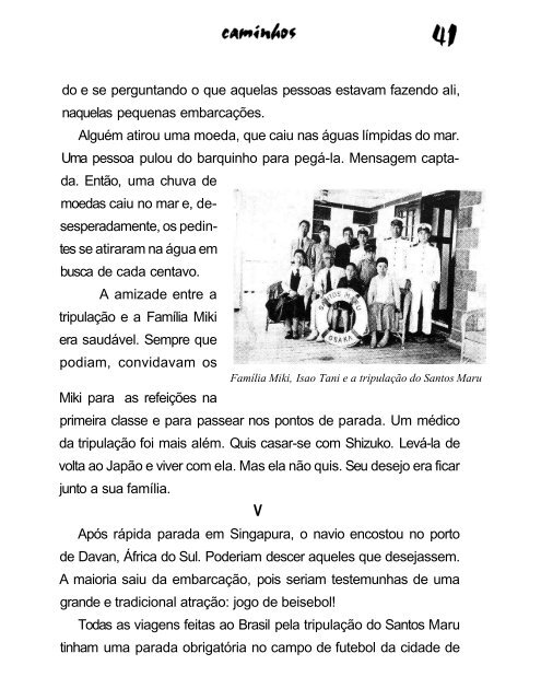Caminhos - A história da família Miki - Imigrantesjaponeses.com.br