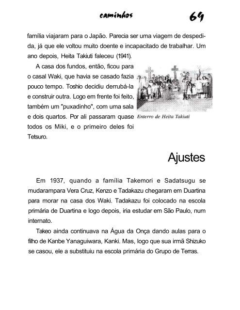 Caminhos - A história da família Miki - Imigrantesjaponeses.com.br