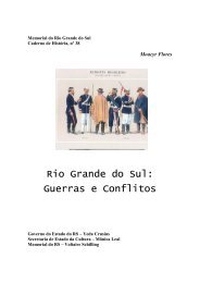 Rio Grande do Sul: Guerras e Conflitos - Memorial do Rio Grande ...