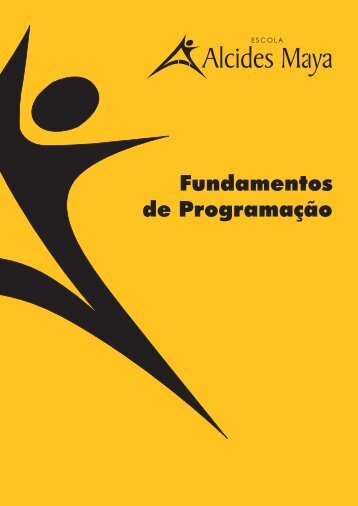 Fundamentos de Programação 1 - Alcides Maya Tecnologia