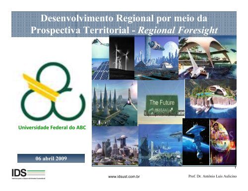 Desenvolvimento Regional por meio da Prospectiva Territorial ...