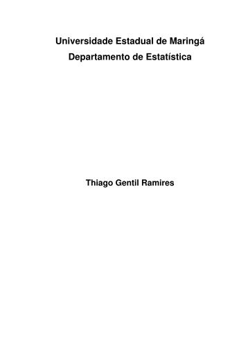Thiago Gentil Ramires - Departamento de Estatística (UEM