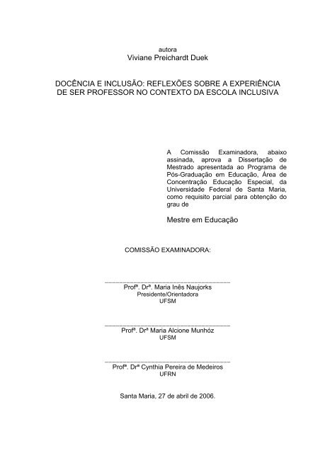 docência e inclusão: reflexões sobre a experiência de ser ... - UFSM