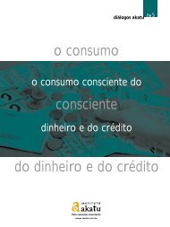 o consumo do dinheiro e do crédito consciente - Akatu