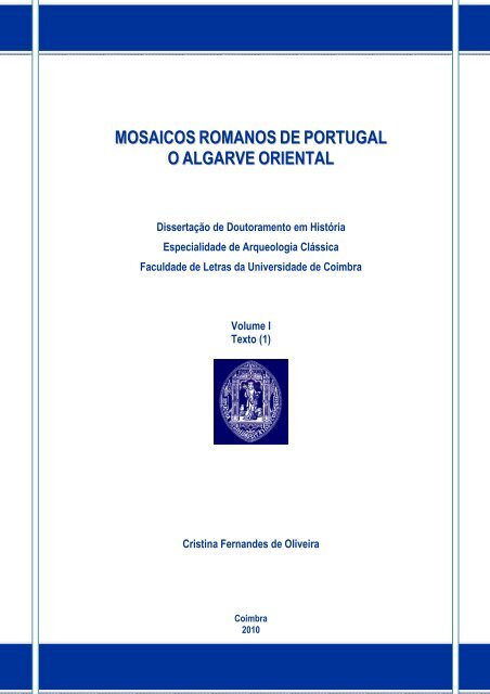 Mosaicos romanos de Portugal-vol_I_1.pdf - Estudo Geral ...