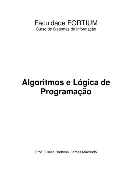 Lógica de Programação - Vetores - Exemplo de uso no VisualG - 19