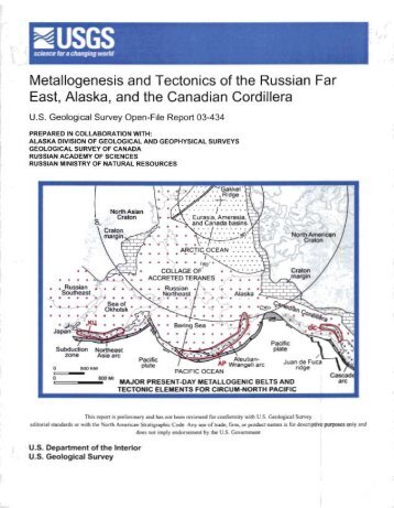 Metallogenesis and Tectonics of the Russian Far East, Alaska, and ...