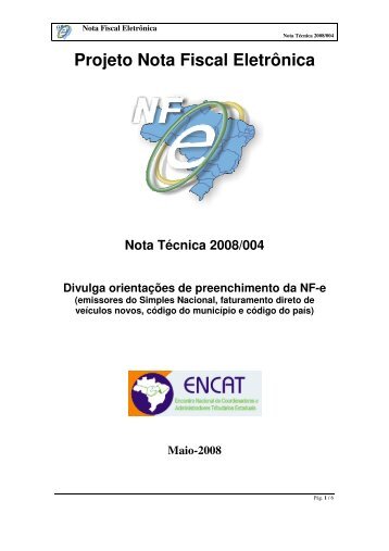 Nota Técnica 2008.004 - Portal da Nota Fiscal Eletrônica