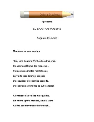 Eu e outras poesias - Augusto dos Anjos (em PDF) - Cultura Brasileira