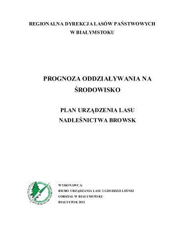 prognoza oddziaływania na środowisko - Puszcza Białowieska ...