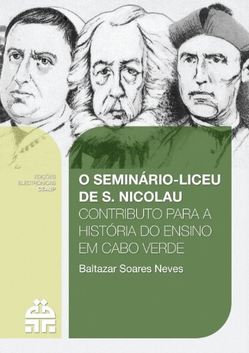 O Seminário-Liceu de S. Nicolau. Contributo para a História do ...