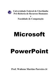 Apostila PowerPoint.pdf - Faculdade de Computação - Universidade ...