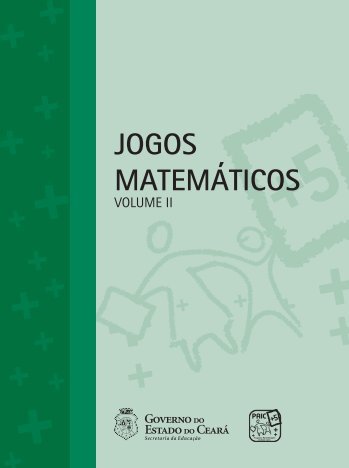 JOGOS MATEMÁTICOS - Desafios da sala de aula