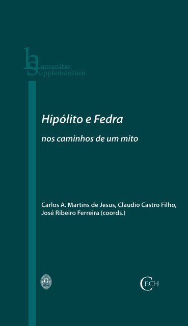 Hipólito e Fedra nos caminhos de um mito - Universidade de Coimbra