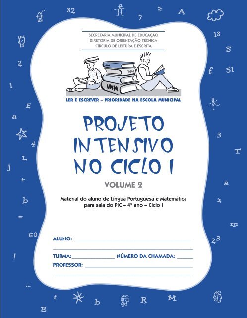 projeto intensivo no ciclo i - Secretaria Municipal de Educação