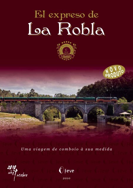 Uma viagem de comboio à sua medida - El Expreso de la Robla