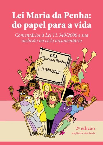 Lei Maria da Penha: do papel para a vida