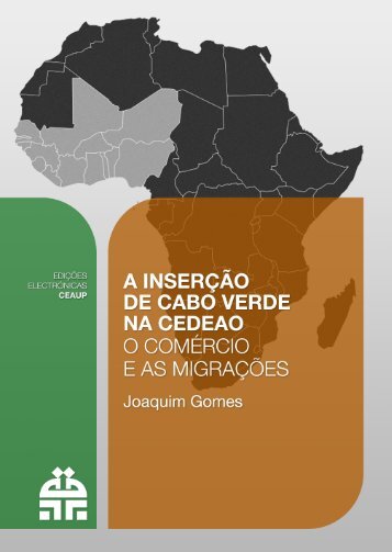 A Inserção de Cabo Verde na CEDEAO: O Comércio e as Migrações