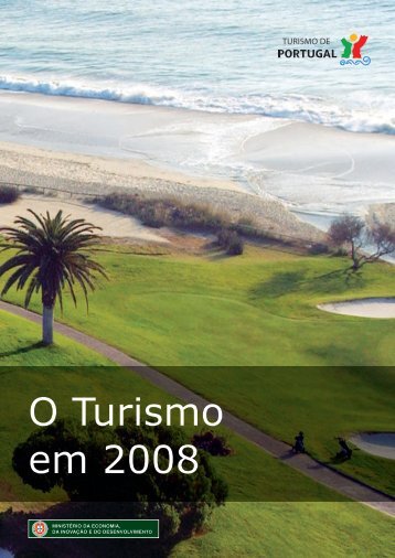 O Turismo em 2008 - Turismo de Portugal