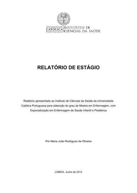 RELATÓRIO DE ESTÁGIO - Universidade Católica Portuguesa