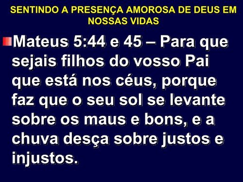 A presença amorosa de Deus em nossas vidas - Espiritizar