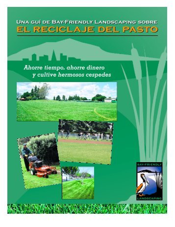 el reciclaje del pasto el reciclaje del pasto - StopWaste.Org