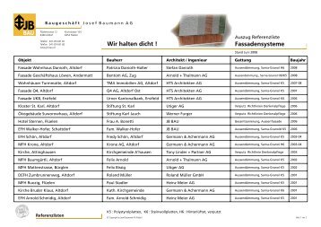 Fassadensysteme Wir halten dicht ! - Baugeschäft Josef Baumann AG