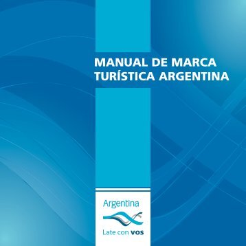 MANUAL DE MARCA TURÍSTICA ARGENTINA