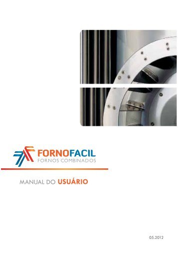 MANUAL DO USUÁRIO - FORNOFACIL - Fornos Combinados