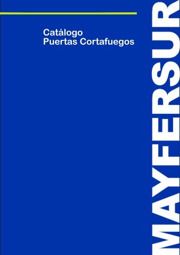 Catalogo Puertas Cortafuegos Mayfersur