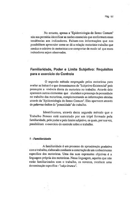 abordagem psicossocial do trabalho penoso: estudo ... - Fundacentro