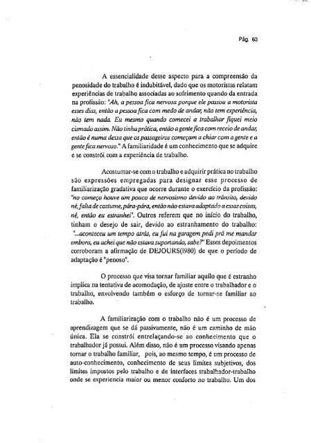 abordagem psicossocial do trabalho penoso: estudo ... - Fundacentro