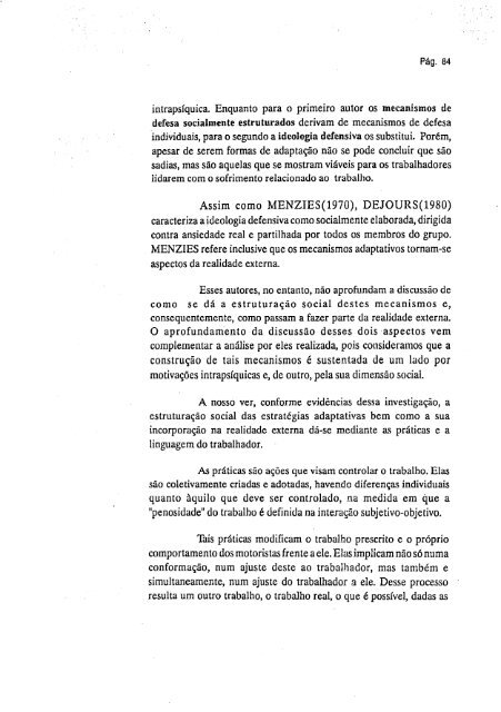 abordagem psicossocial do trabalho penoso: estudo ... - Fundacentro