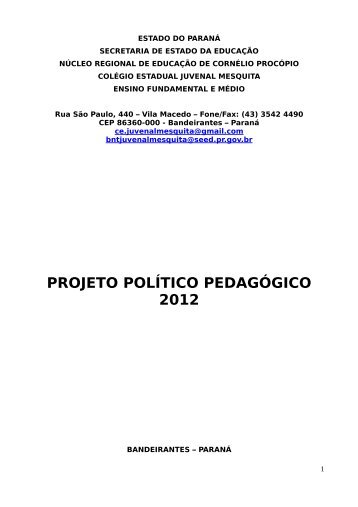 projeto político pedagógico 2012 - colégio estadual juvenal ...