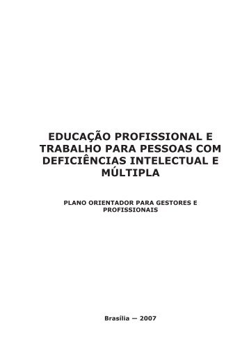 educação profissional e trabalho para pessoas com ... - Trinity Brasil