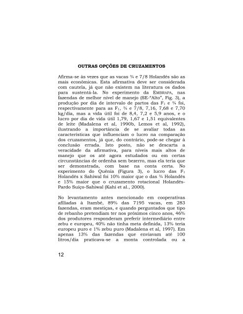 MADALENA, F. E. Por que F1? - Melhoramento e Produção Animal